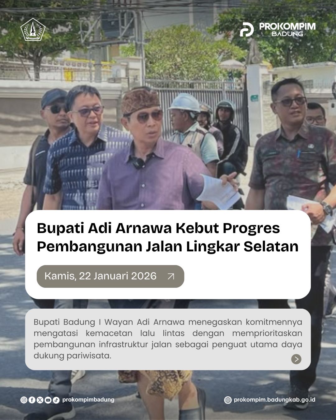 Bupati Adi Arnawa Kebut Progres Pembangunan Jalan Lingkar Selatan
